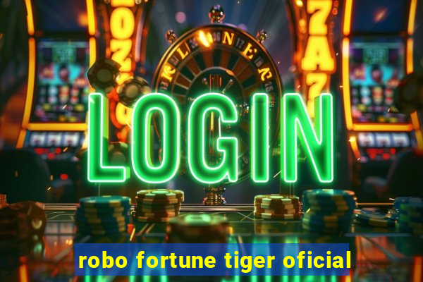 robo fortune tiger oficial